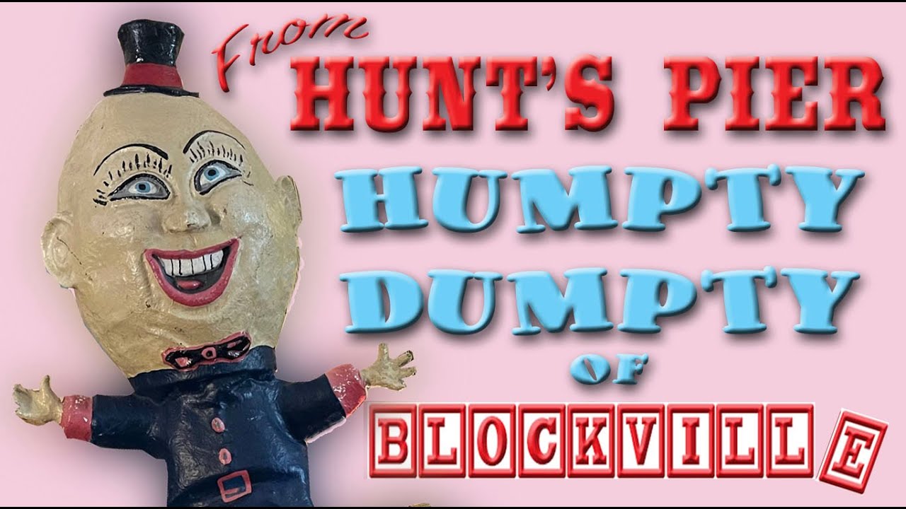 ARTIFACT OF THE DAY - The Original Humpty Dumpty from Hunt's Pier On The Wildwood Boardwalk