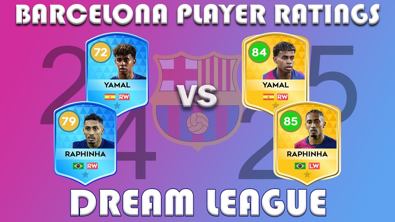 DLS 25 vs DLS 24: Barcelona Player Ratings Compared!