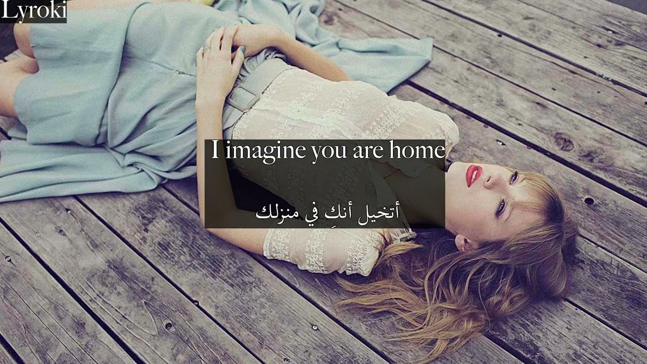 Taylor swift The Last Time (Taylor's Version) [feat. Gary Lightbody] مترجمة