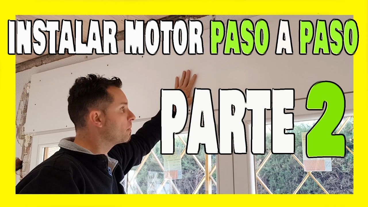 👍 Tutorial montaje MOTOR de PERSIANAS ✔ con todo detalle desde 0 💡 PARTE 2