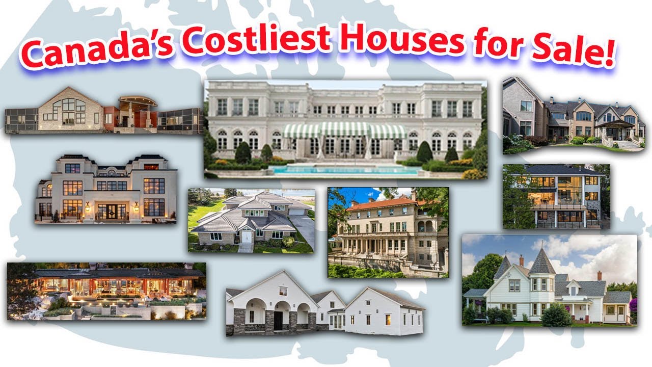 The Costliest Houses for Sale in Canada!