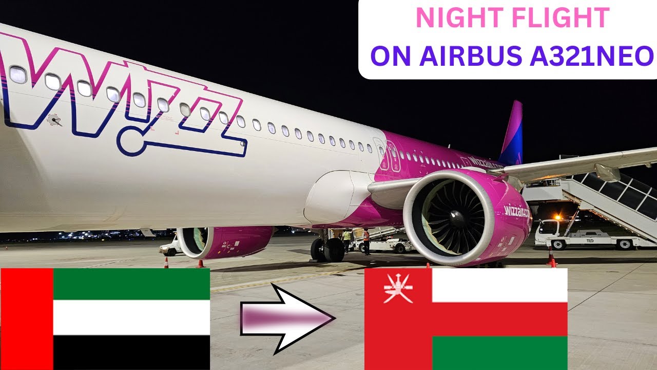 TRIP REPORT | FIRST TIME ON WIZZ AIR ABU DHABI | EMPTY PLANE | AIRBUS A321NEO | ABU DHABI TO MUSCAT.
