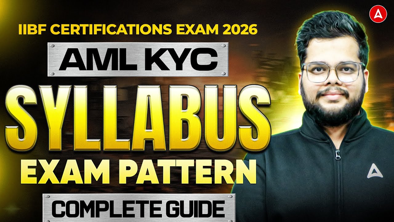 IIBF Certifications Exam 2026 | AML KYC | Syllabus , Exam Pattern | Complete Guide by Kinshuk Sir