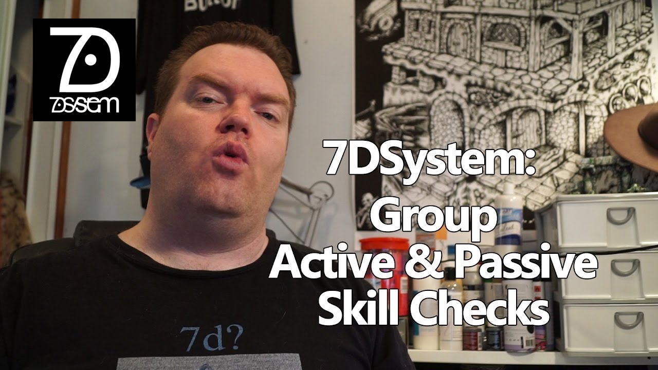 7DSystem: Group Active and Passive Skill Checks