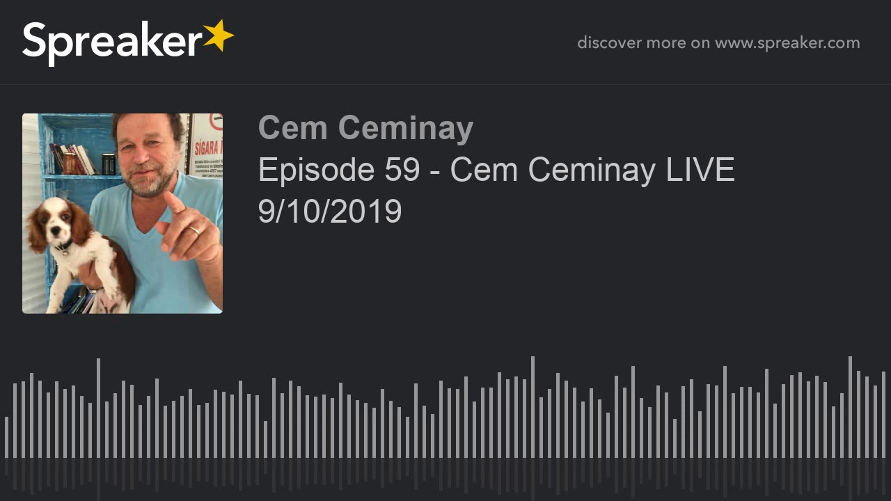 Episode 59 - Cem Ceminay LIVE 9/10/2019 (part 2 of 4)