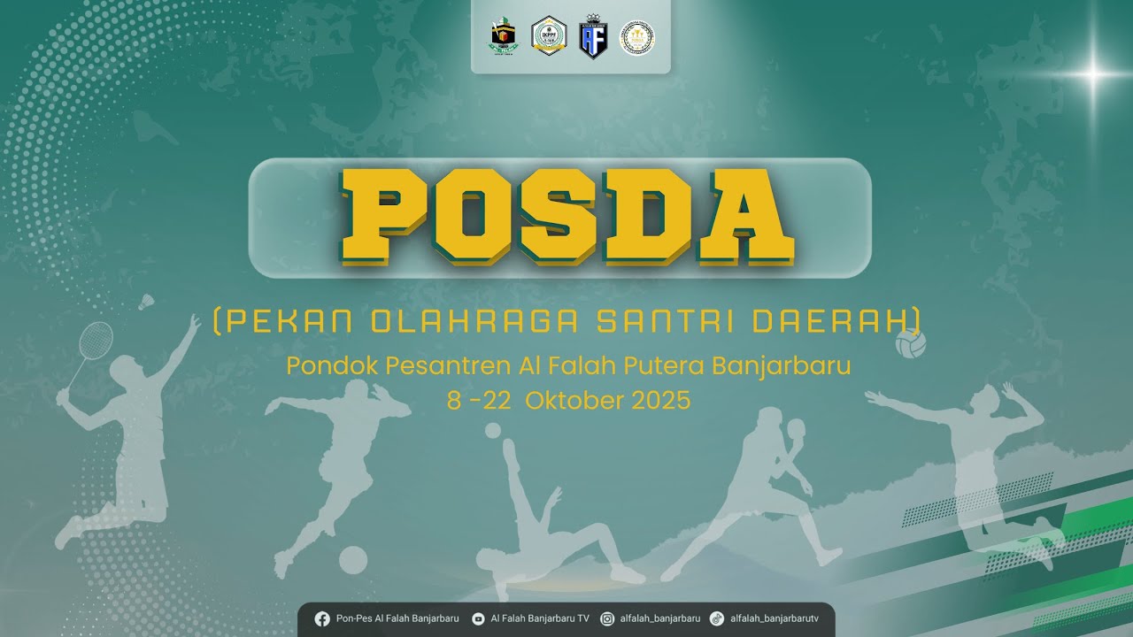 [LIVE]PEMBUKAAN PEKAN OLAHRAGA SANTRI DAERAH (POSDA)  | PONDOK PESANTREN AL FALAH PUTERA
