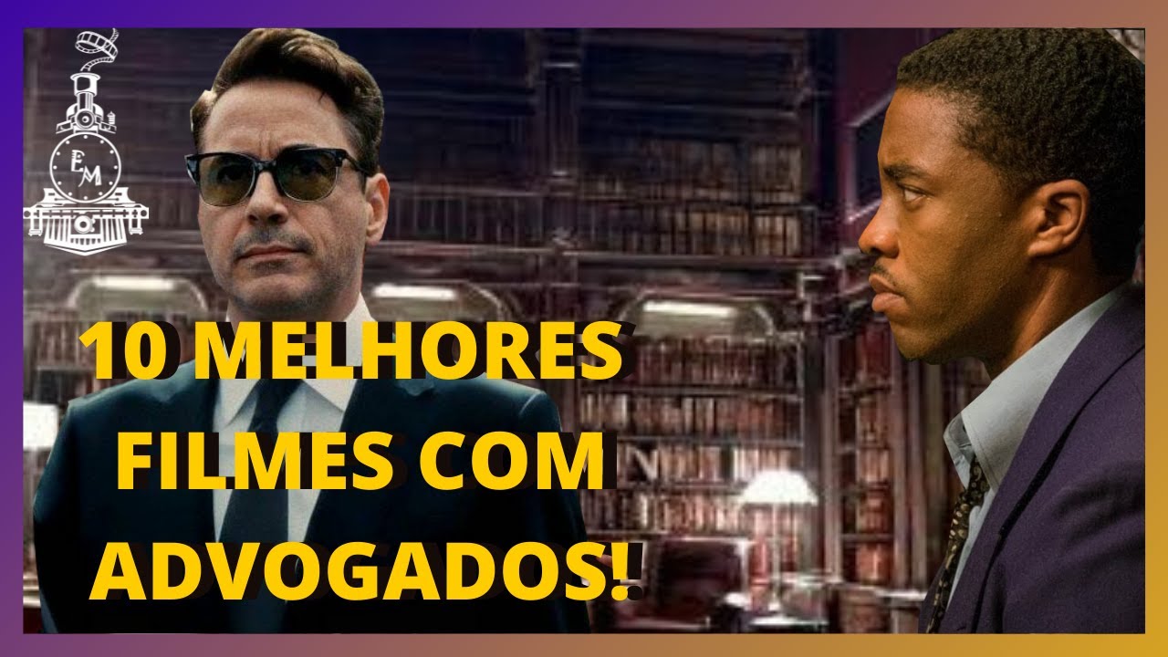 10 FILMES COM ADVOGADOS IMPERDÍVEIS l VOCÊ PRECISA ASSITIR! l  [INDICAÇÃO]