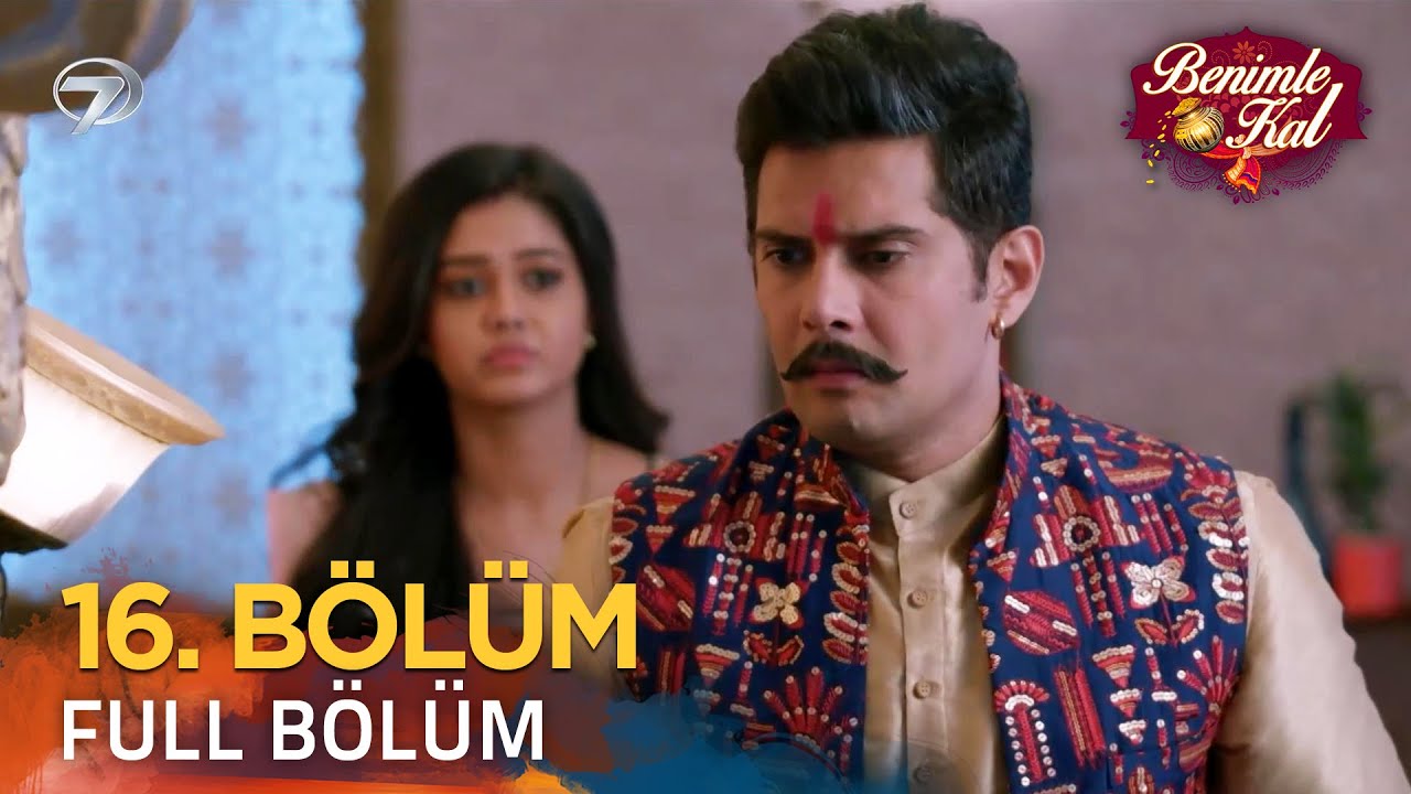 Benimle Kal 16. B&ouml;l&uuml;m (Uzun Versiyon)