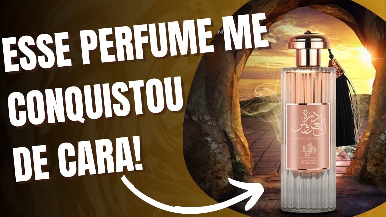 DURRAT AL AROOS: MAIS UMA JOIA DA CASA DE PERFUMARIA ÁRABE AL WATANIAH