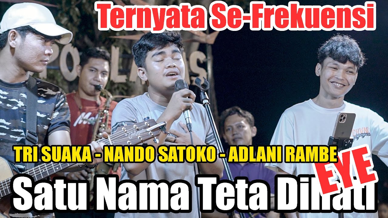 Satu Nama Tetap Di Hati - Eye (Live Ngamen) Nando Satoko, Adlani Rambe, Tri Suaka