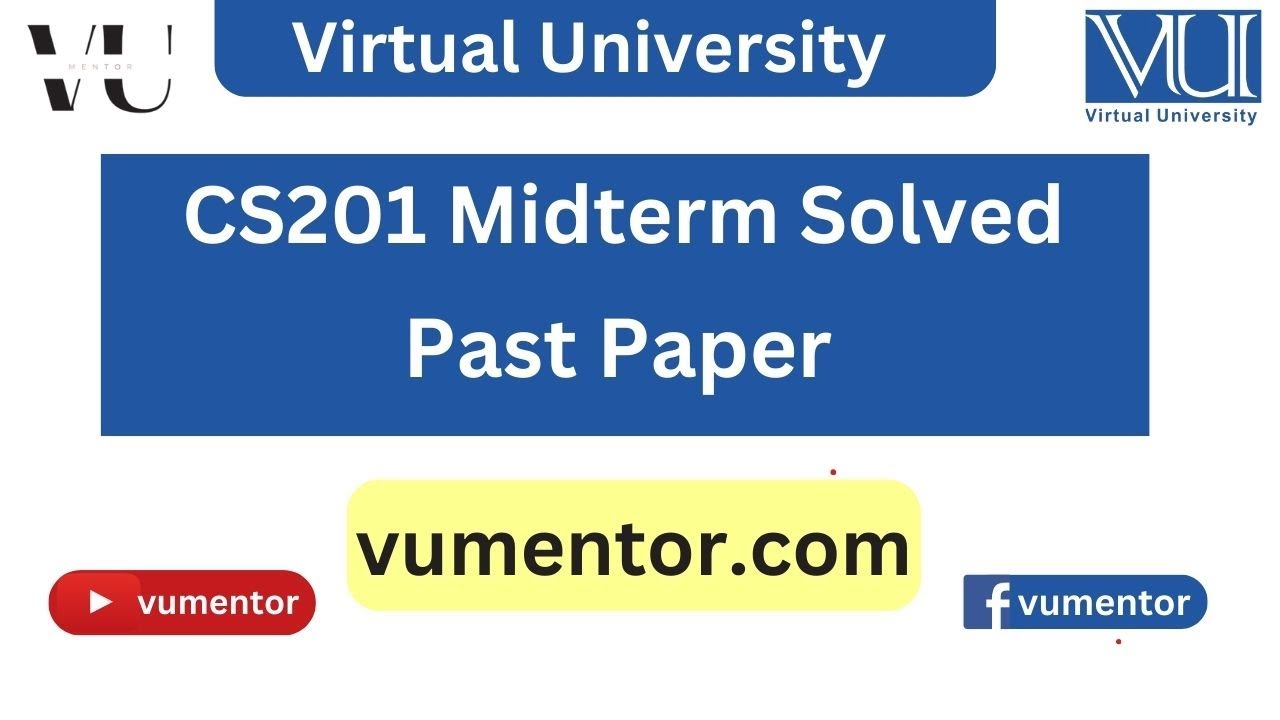 CS201 Midterm Solved Past Paper | Midterm Exams Preparation | Junaid File | VU Mentor #midtermexam