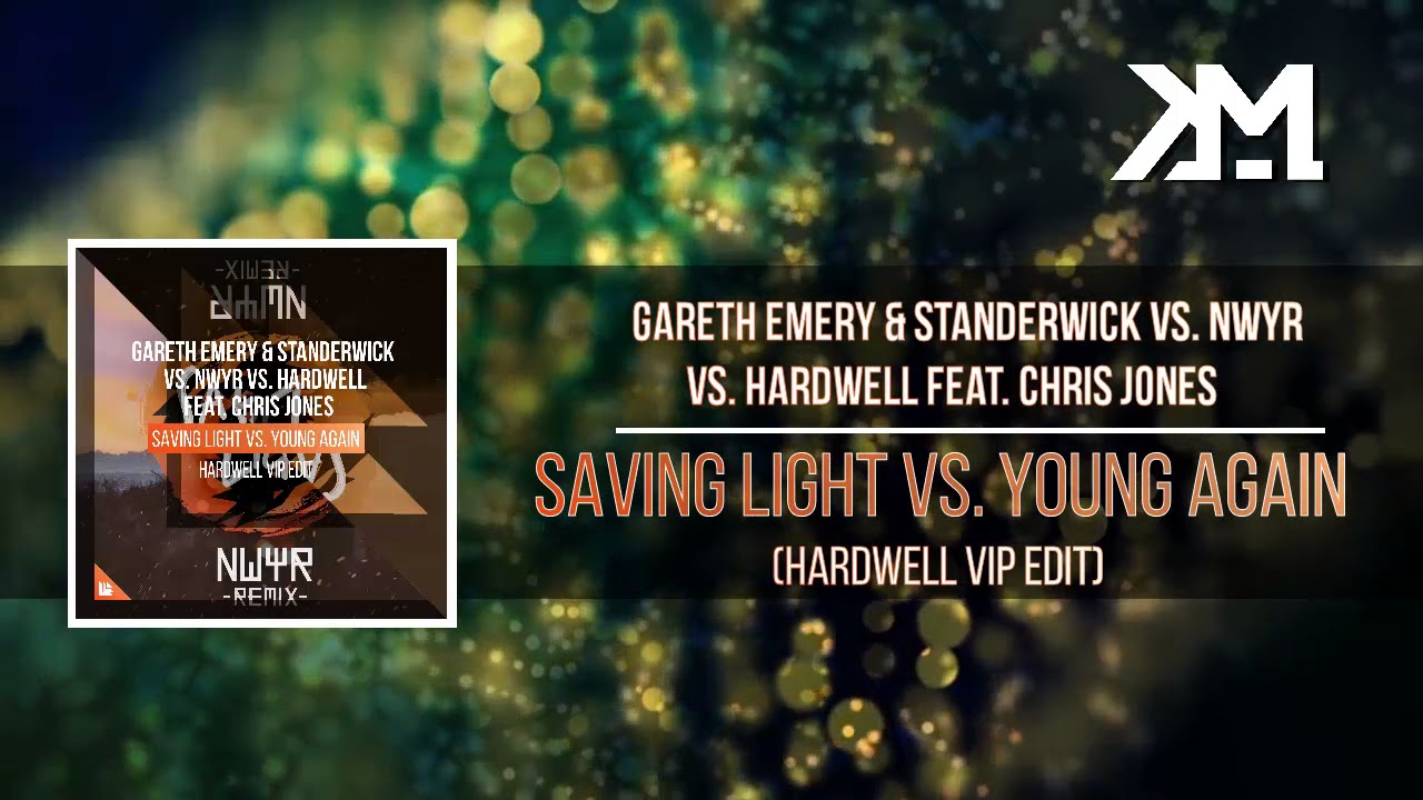Saving Light vs. If It Ain't Dutch vs. Young Again (Hardwell VIP Edit)