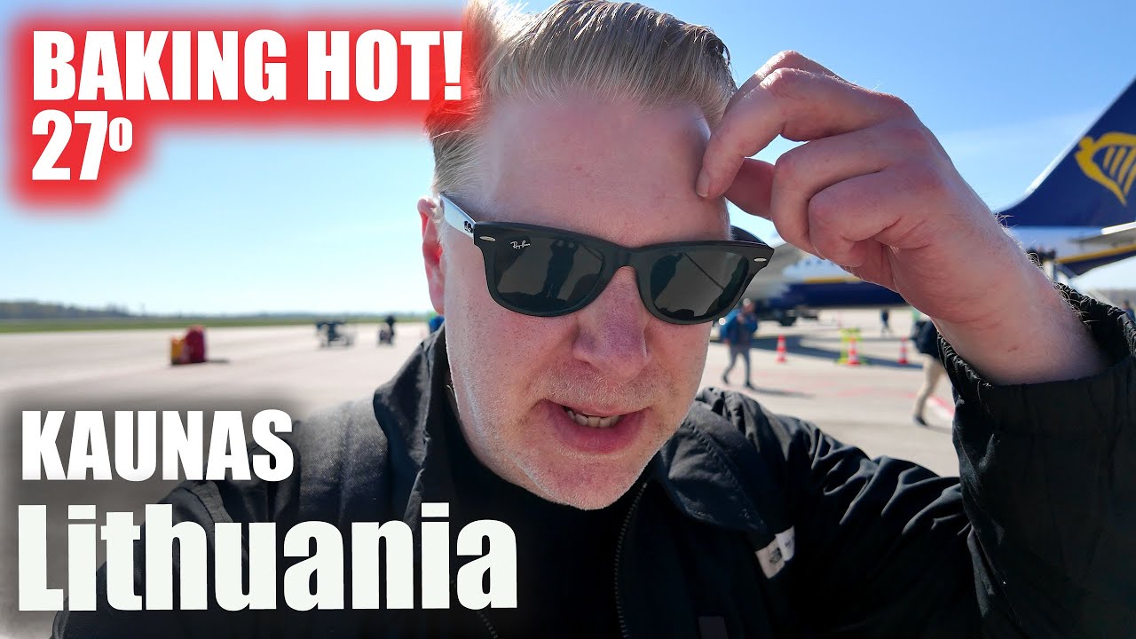 Baking hot in Kaunas, Lithuania! Travel RYANAIR Liverpool to KAUNAS!