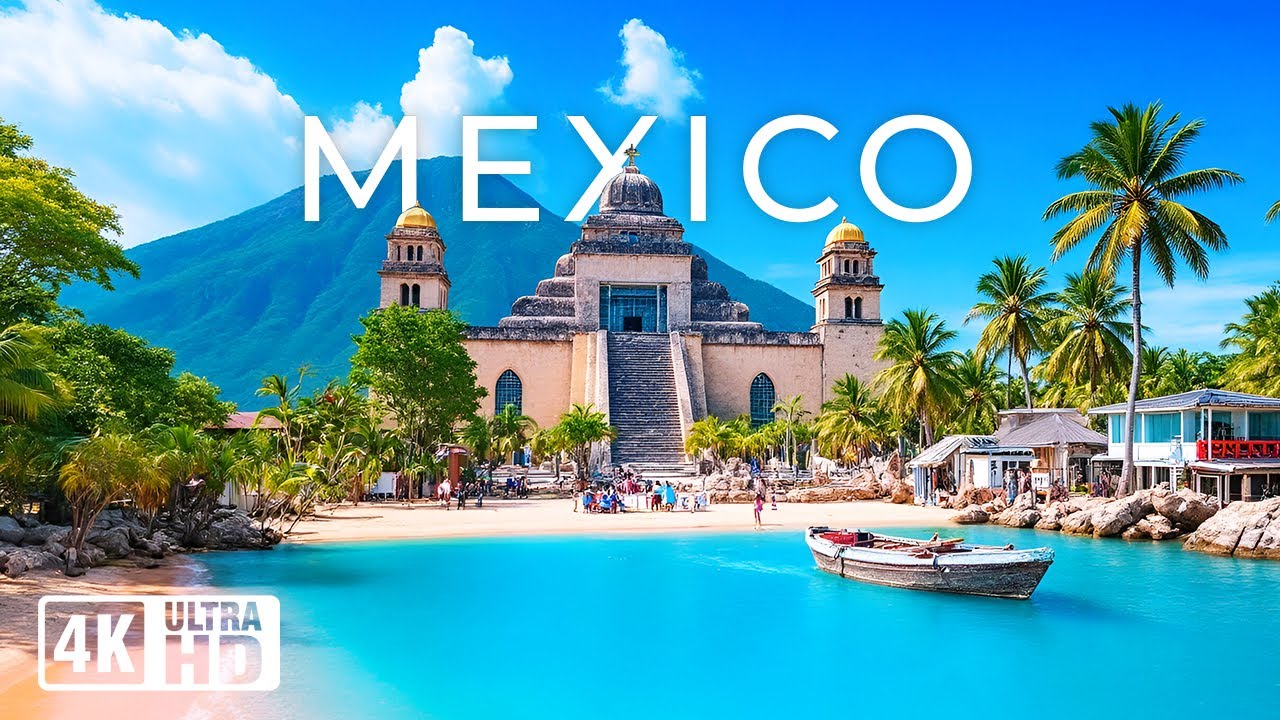 Mexico 4K &ndash; Explore Paradise Beaches, Mayan Riviera & Stunning Nature | Relaxing Music