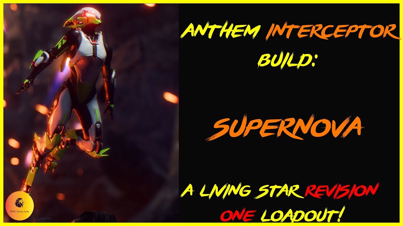 ANTHEM Interceptor Build: SuperNova r.1 featuring the New Echoes of Reality Gear and Weapons!