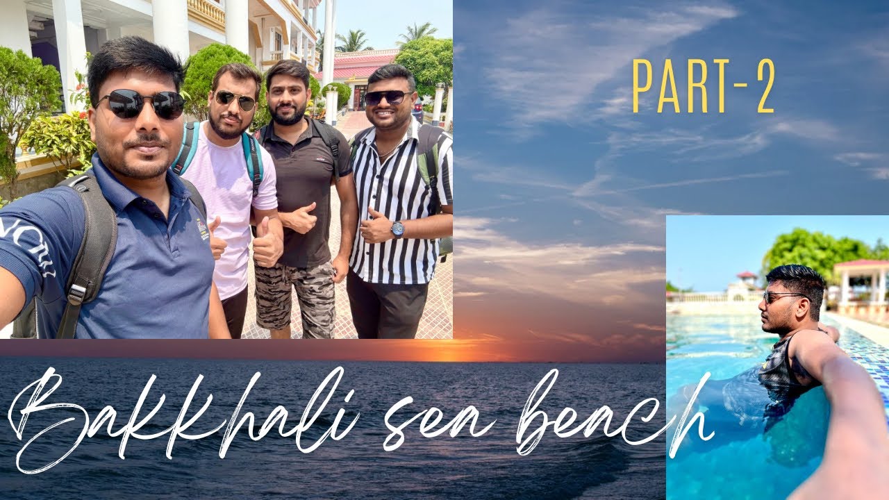 Part 2 I Bakkhali Sea Beach I Icon Hertitage Hotel Review I Bakkhali Hotel I Bakkhali Budget tour I