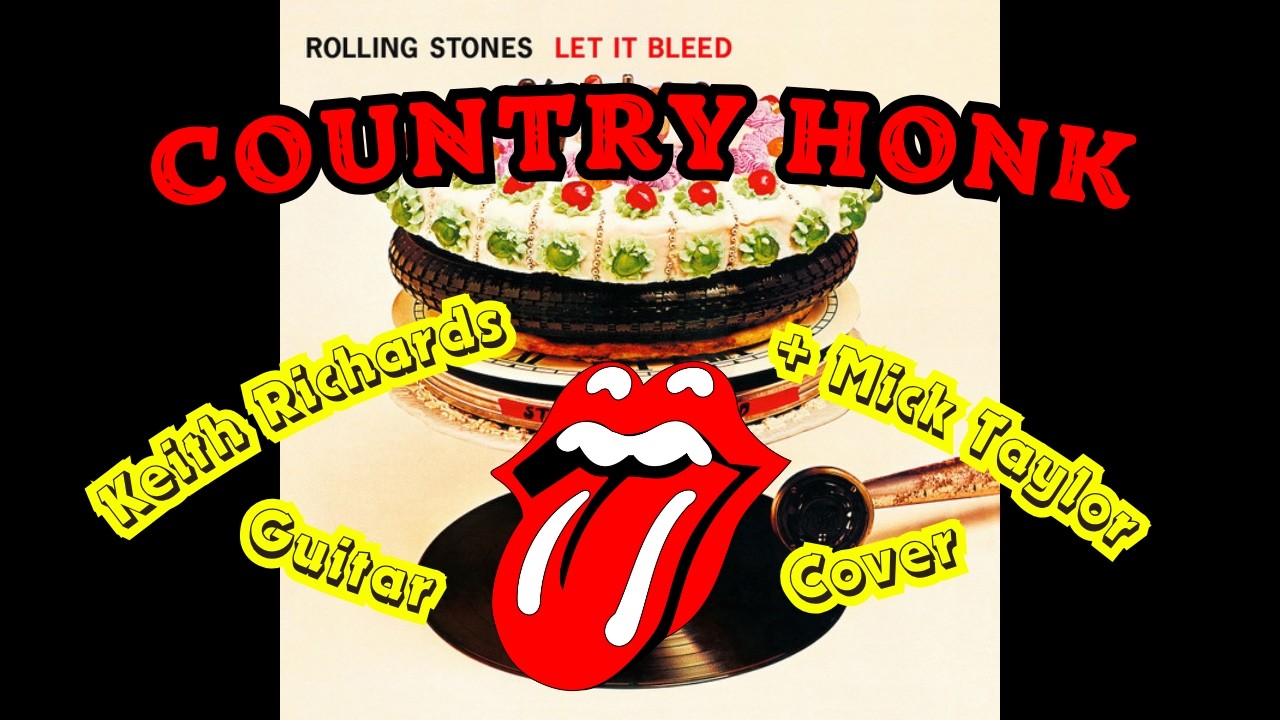 The Rolling Stones - Country Honk (Let It Bleed) Keith Richards & Mick Taylor Guitar Cover