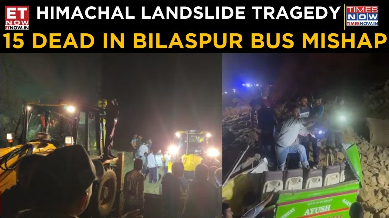 Landslide Hits Bus In Himachal's Bilaspur, 15 Dead; Amit Shah Says Rescue Ops Underway Breaking News