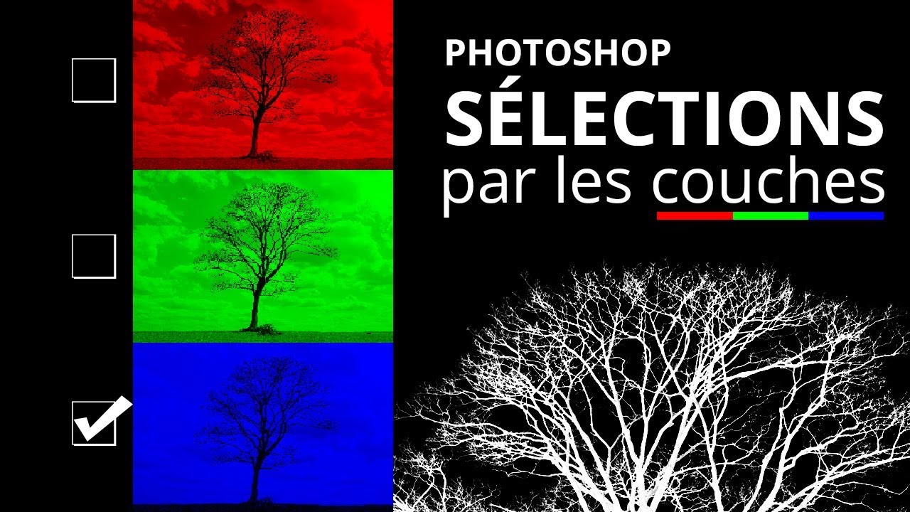 Sélection par les couches de couleurs avec Photoshop [Tuto Photoshop]