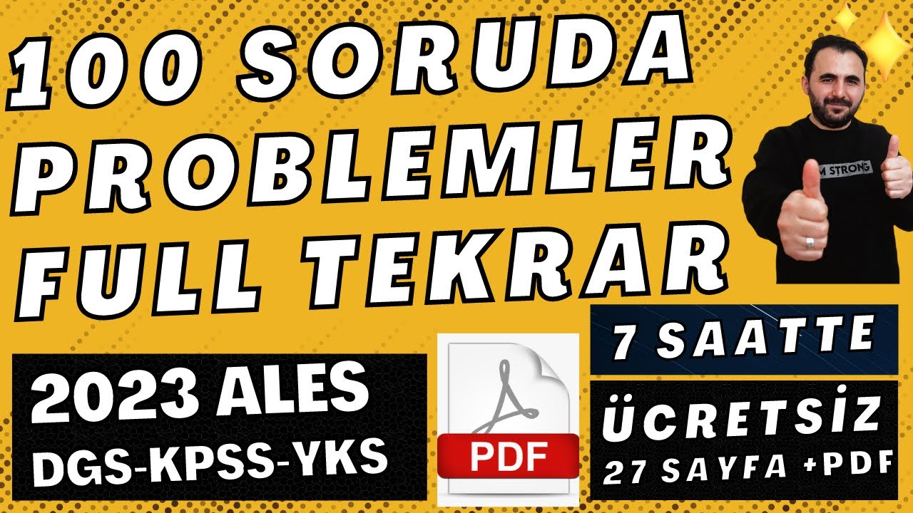 100 Soruda TÜM Problemler FULL TEKRAR | + PDF | 2023 ALES Problemler +DGS +KPSS +YKS  ( 7 SAATTE )