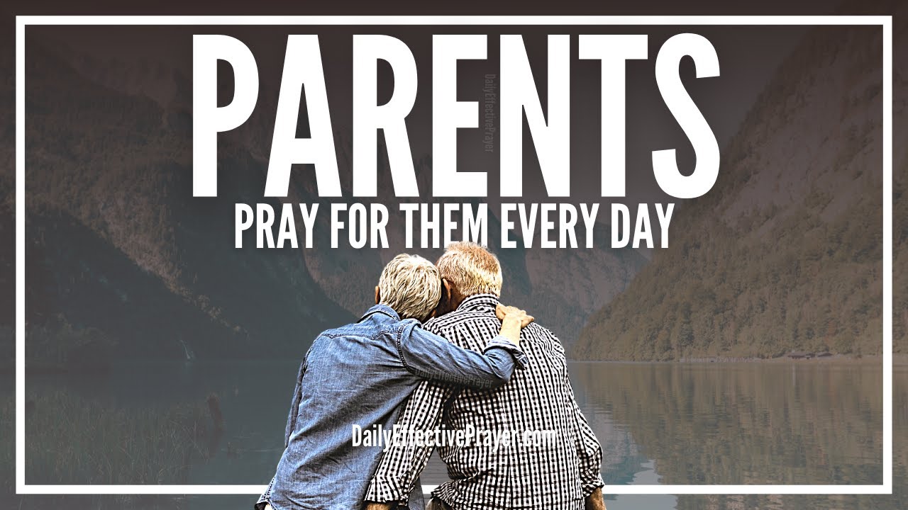 Prayer For Parents | Prayer For Your Parents Good Health and Blessings