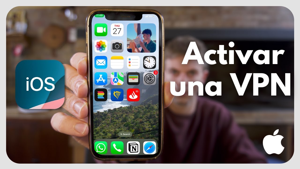 C&oacute;mo activar una VPN en iPhone