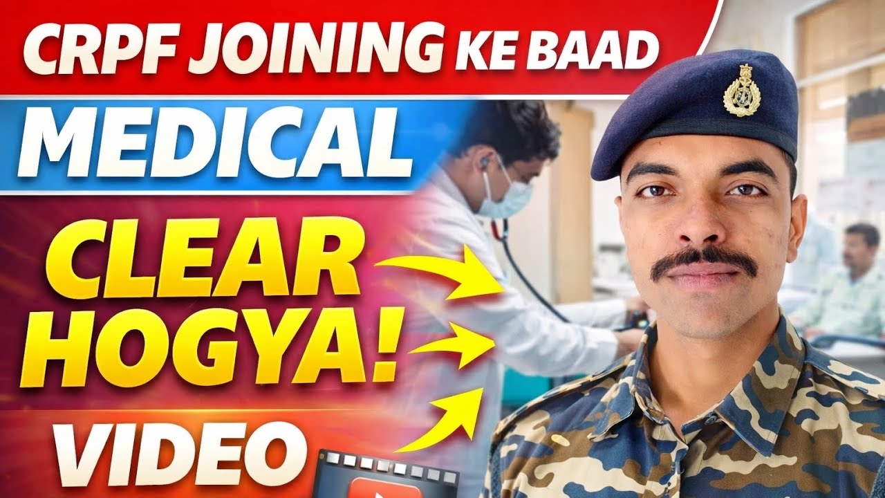 CRPF GC ME AAJ HUA JOINING MEDICAL CLEAR ✅ FULL INFORMATION JOINING MEDICAL SSC GD  RWA SSC WARRIORS
