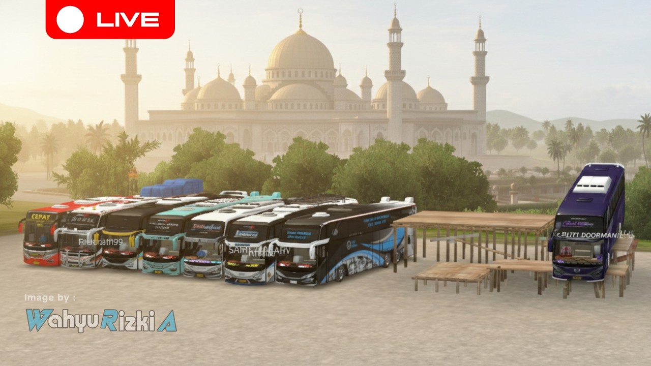 🔴 Jum'at Pertama Ramadhan || Bus Simulator Indonesia