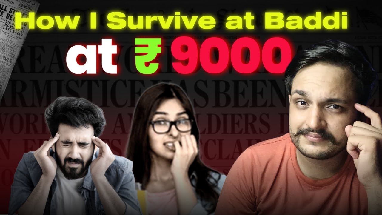 How I survived in Baddi on just ₹9000😨| Baddi Survival at just ₹9000