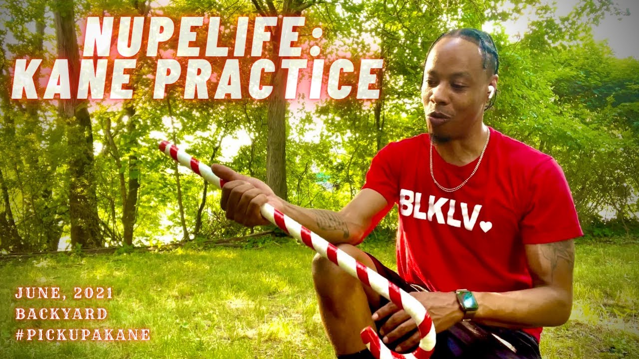 Nupe Life: Kane Practice