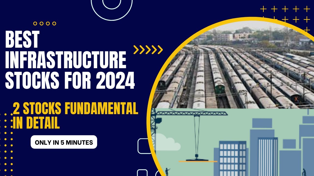 2 Best Infrastructure Small Stocks For 2024
