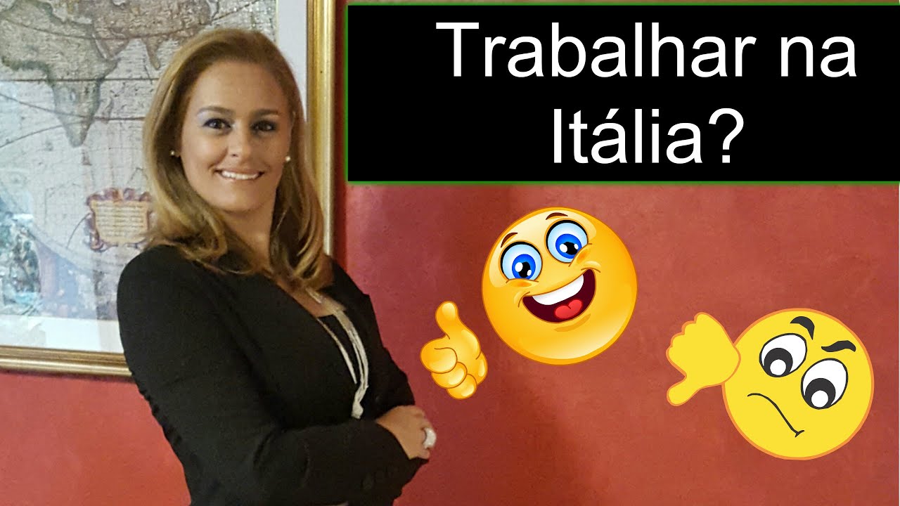 Trabalhar na Itália.  Dicas