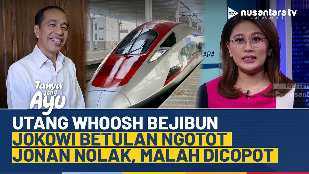 Heboh Polemik Utang Numpuk WHOOSH, Beban Utang yang Ditinggalkan Jokowi | TANYA JENG AYU