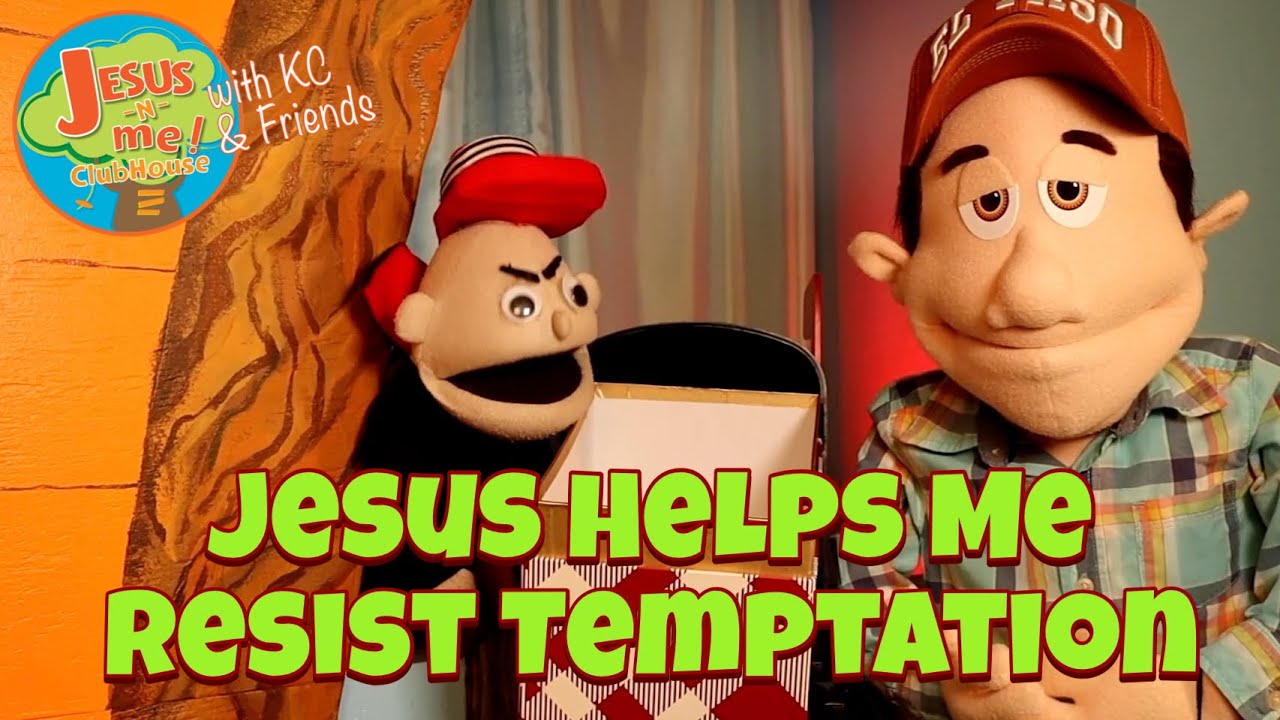 Jesus N Me Clubhouse with KC & Friends 6: Jesus Helps Me Resist Temptation