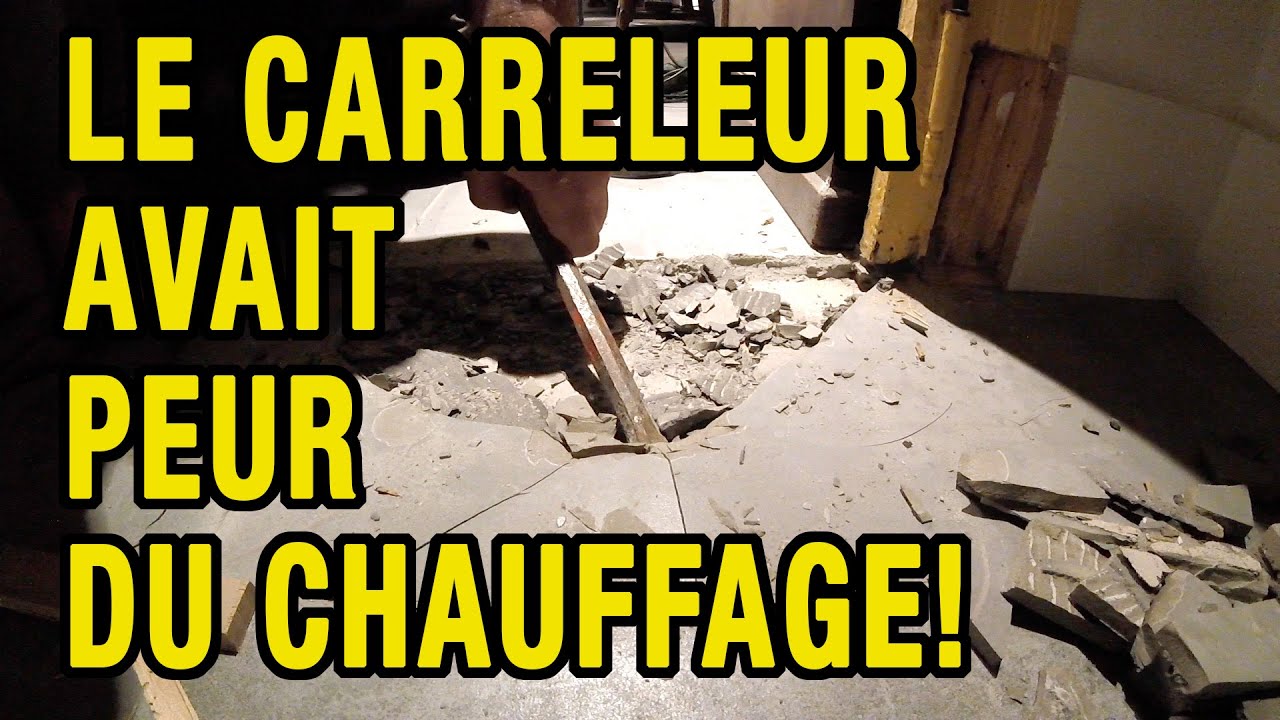 Le CARRELEUR en avait PEUR - Enlever du carrelage sur chauffage au sol