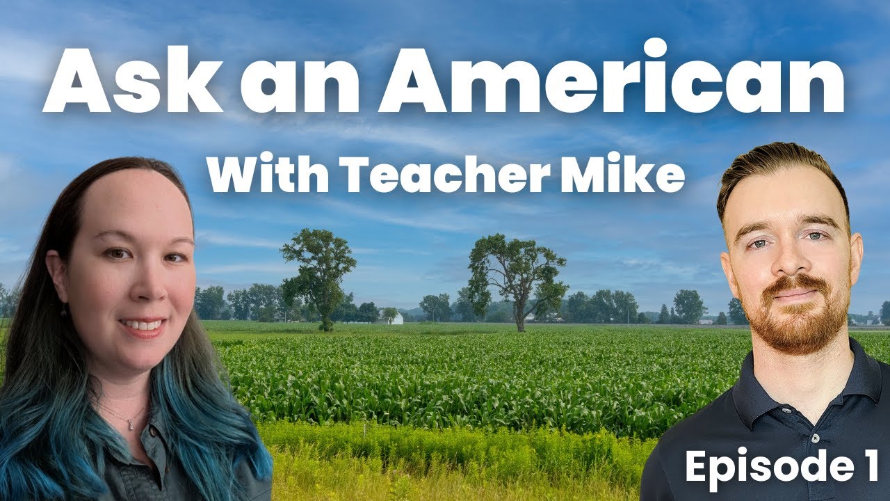 Real English Listening Practice: Ask an American (Ep. 1)