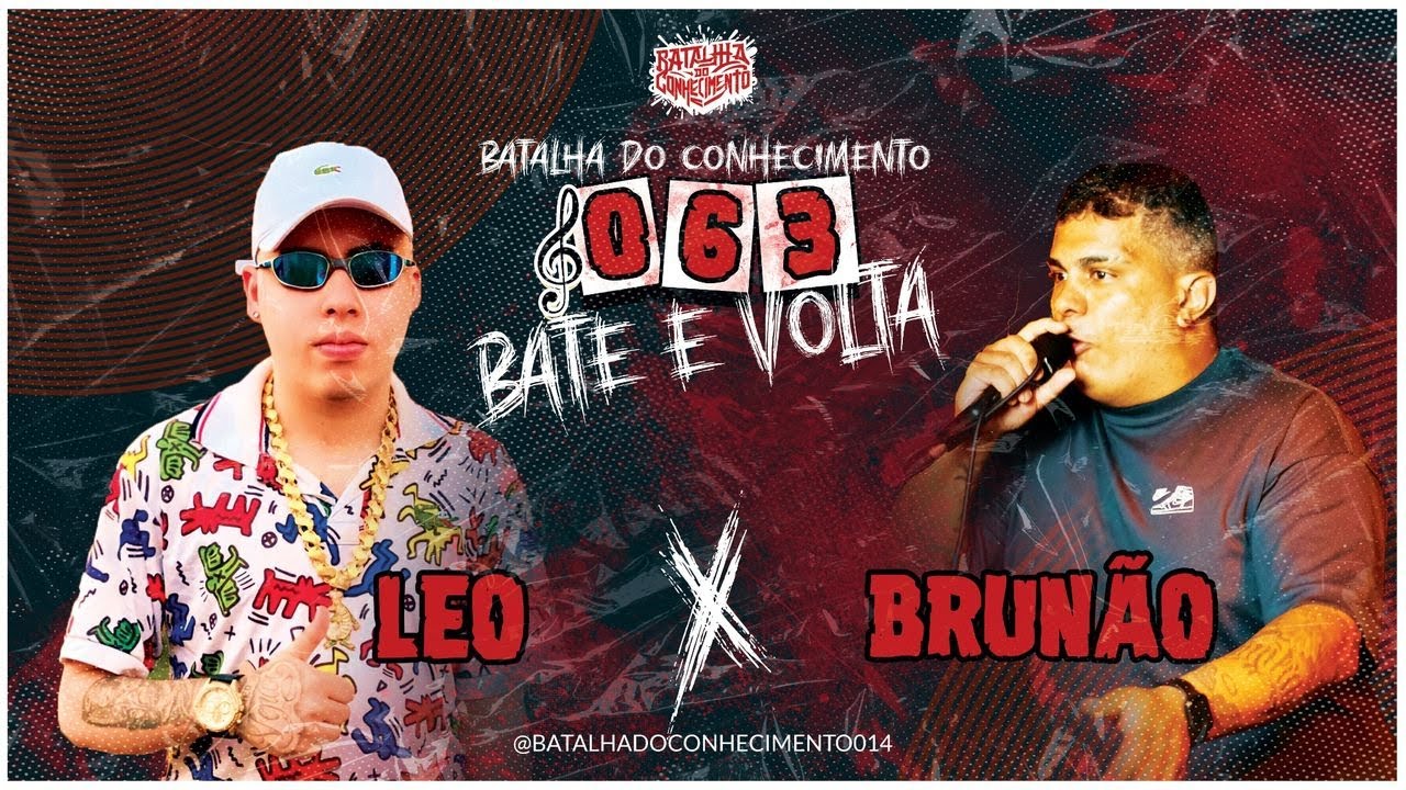 Ediçao #63 [1] Brunão x Léo (Primeira Fase)