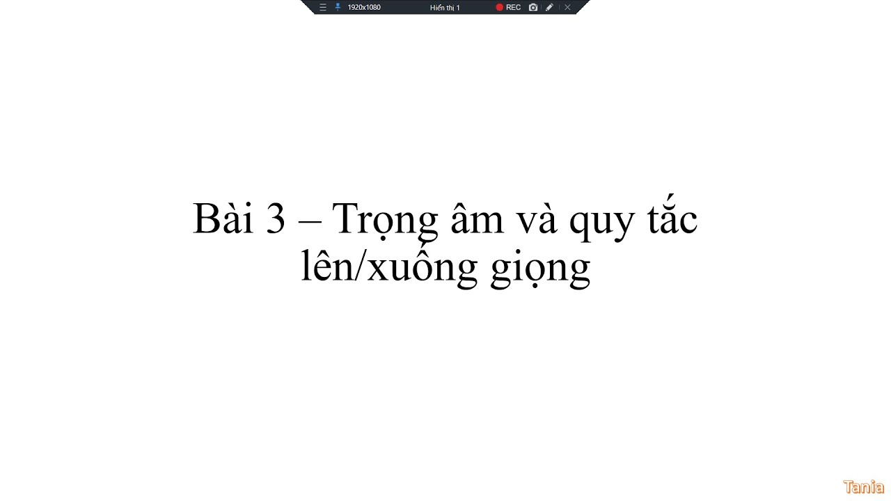 B&agrave;i 3 - Trọng &acirc;m v&agrave; ngữ điệu | HỌC TIẾNG NGA
