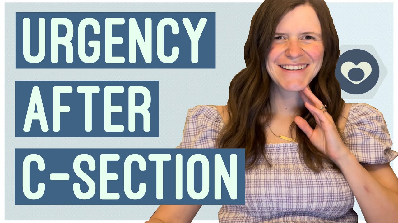 Urge to pee more after a C-section? Pelvic PT explains!