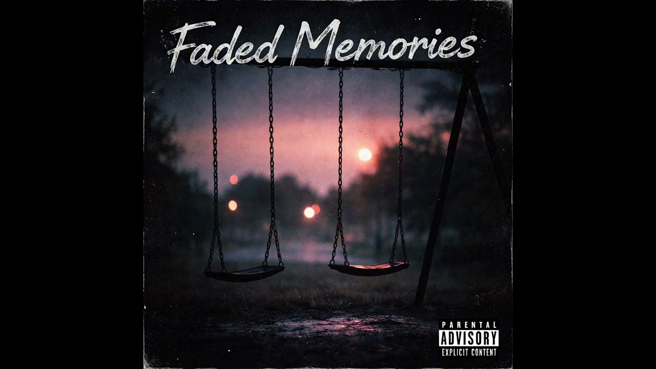 Faded Memories (old song)