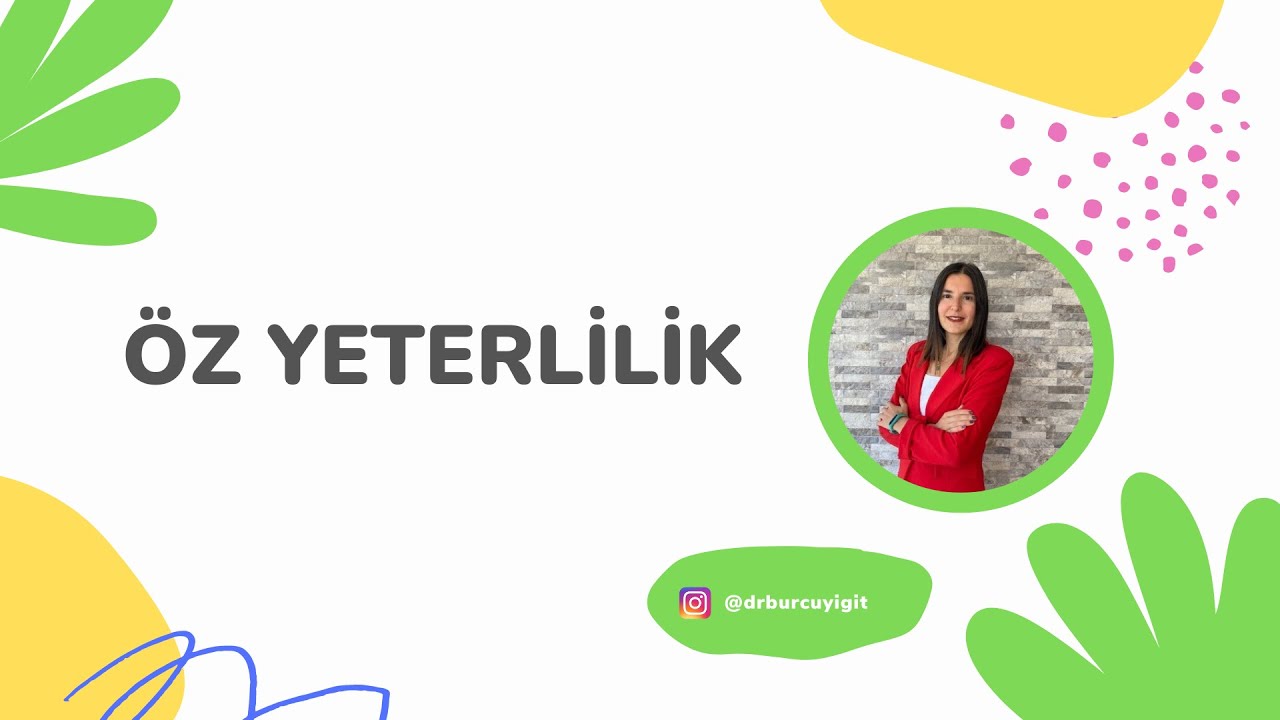 &Ouml;z Yeterlilik