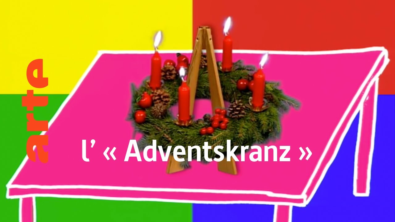 l' &laquo; Adventskranz &raquo; - Karambolage - ARTE
