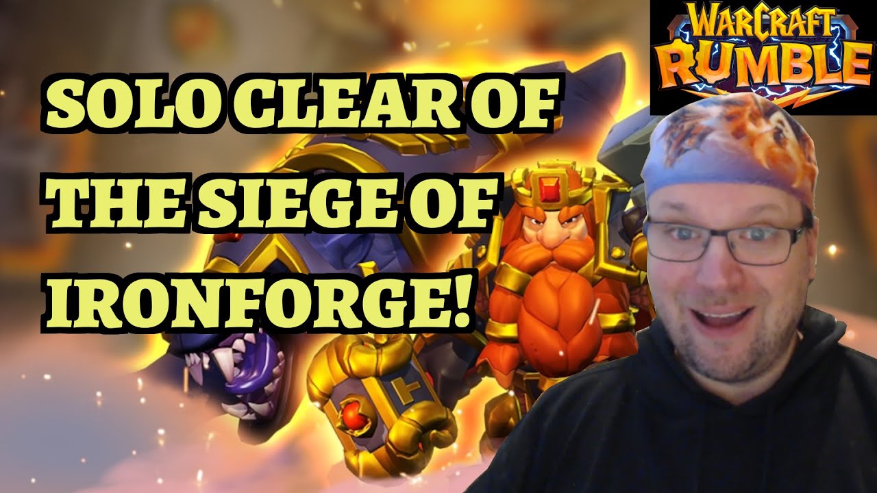 SOLO Siege of Ironforge for Open Queue - Warcraft Rumble