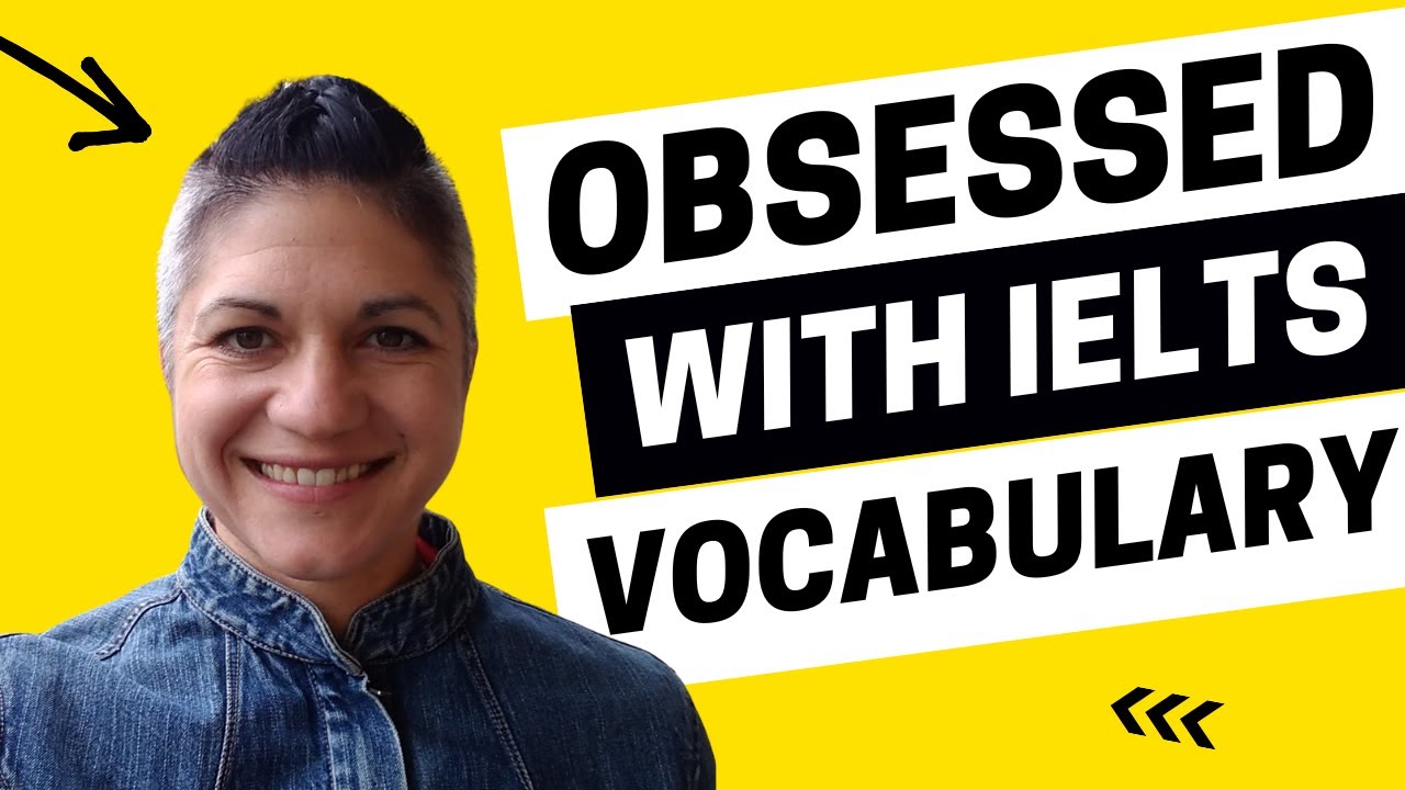 You'll be Obsessed with this Band 9 IELTS Vocabulary - IELTS Energy Podcast 1258