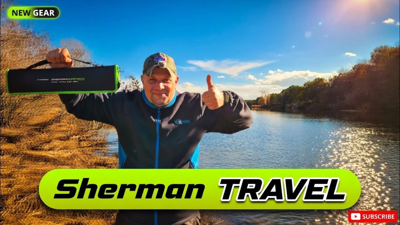 Відкриття фідерного сезону з Sherman Pro NG Travel 