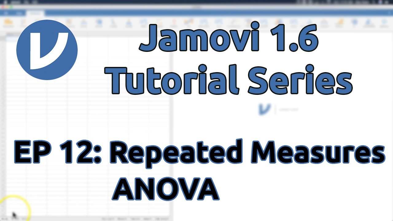 Jamovi 1.2/1.6 Tutorial: Repeated Measures ANOVA (Episode 12)