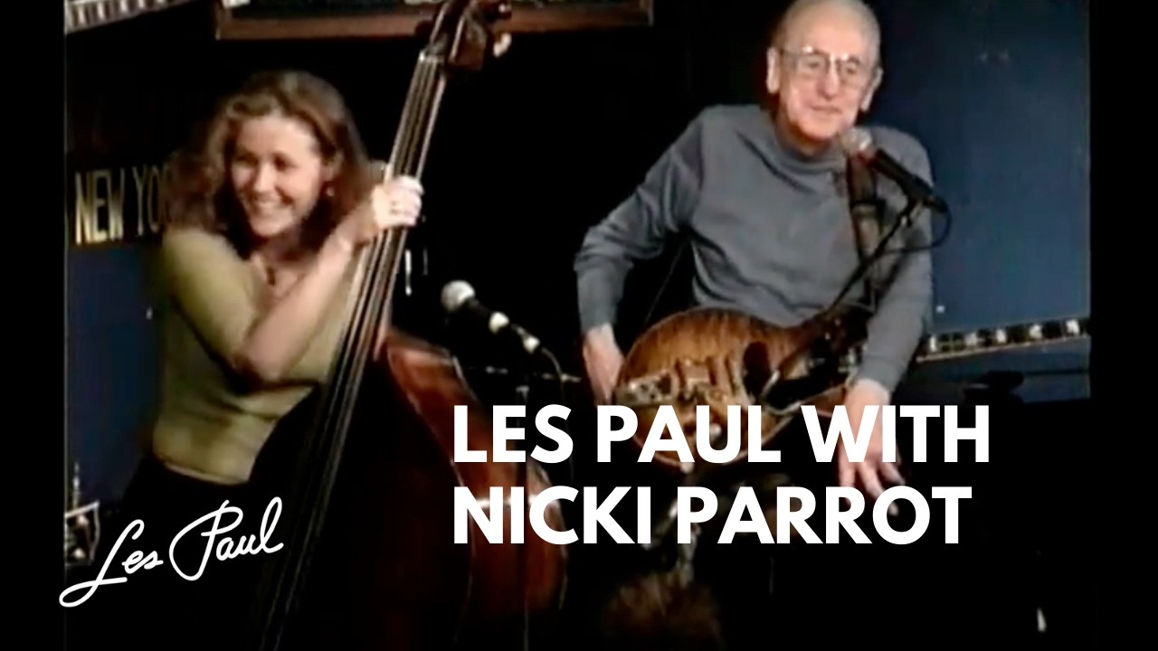 Les Paul with Nicki Parrott 7/16/01