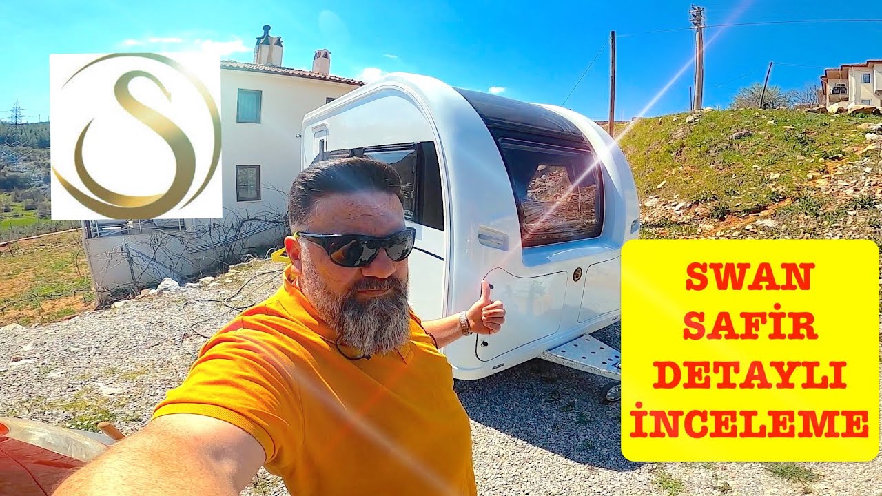 Swan Karavan Safir Modeli Detaylı İnceleme.