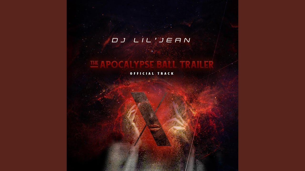 The Apocalypse Ball Trailer (Official Track)