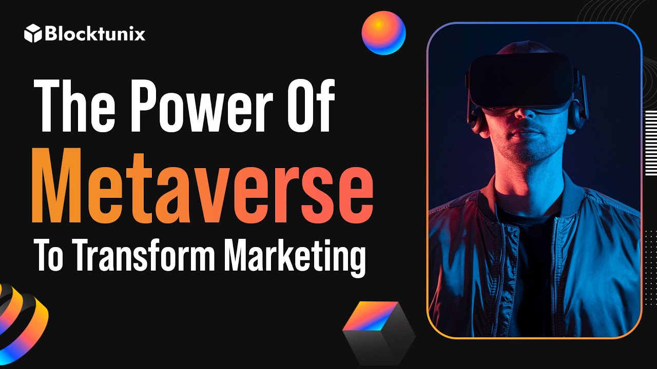 The Power of Metaverse To Transform Digital Marketing